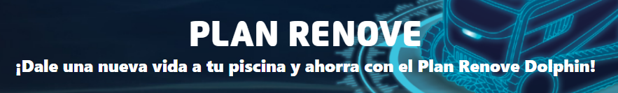 Plan Renove Limpiafondos Dolphin Plan Renove Limpiafondos